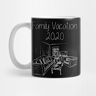 Family Staycation Funny Quarantine Gift Mug